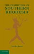 The Prehistory of Southern Rhodesia - Bild 1