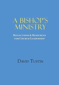 A Bishop's Ministry - Tustin, David