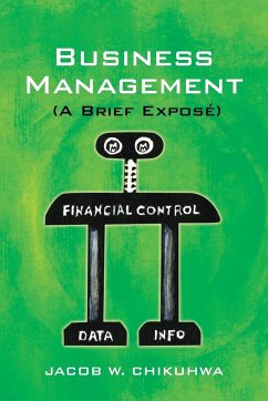 Business Management (a Brief Expose) - Chikuhwa, Jacob W.