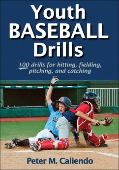 Youth Baseball Drills - Caliendo, Peter