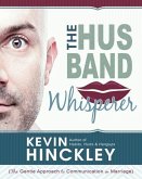 The Husband Whisperer