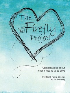 The Firefly Project - Perlis, Cynthia D.