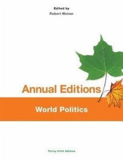 Annual Editions: World Politics, 35/E - Weiner, Robert