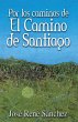 Por Los Caminos de El Camino de Santiago - Bild 1