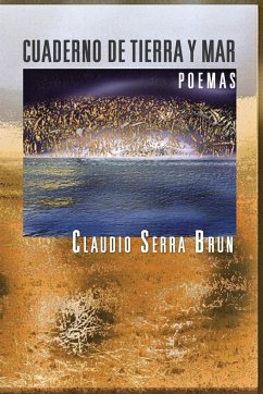 Cuaderno de Tierra y Mar - Brun, Claudio Serra