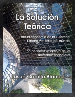 La Solucion Teorica - Blanco, Josue Carrillo