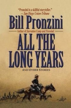 All the Long Years - Pronzini, Bill