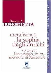 Linguaggio, mito, metafora in Aristotele