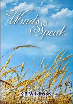 Winds Speak - Wilkinson, K. B.
