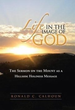 Life in the Image of God - Calhoun, Ronald C.