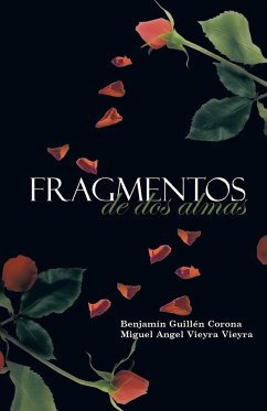 Fragmentos de DOS Almas - Benjamin, Guillen; Vieyra, Miguel Angel