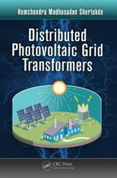 Distributed Photovoltaic Grid Transformers - Shertukde, Hemchandra Madhusudan