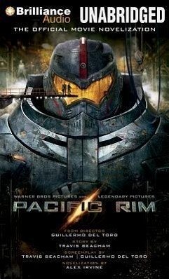 Pacific Rim: The Official Movie Novelization - Irvine, Alexander
