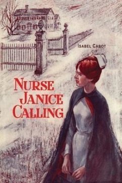 Nurse Janice Calling - Cabot, Isabel