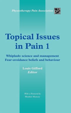 Topical Issues in Pain 1 - Gifford, Louis