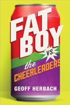 Fat Boy vs. the Cheerleaders - Herbach, Geoff