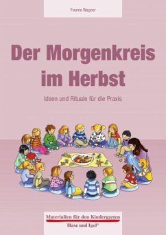 Der Morgenkreis im Herbst - Wagner, Yvonne