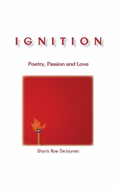 Ignition - Dejaynes, Sharis Roe