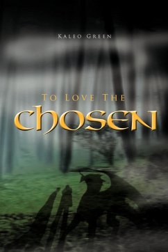 To Love the Chosen