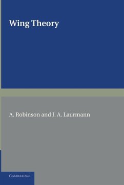 Wing Theory - Robinson, A.; Laurmann, J. A.