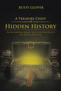 A Treasure Chest of Hidden History - Glover, Rusty
