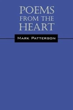 Poems from the Heart - Patterson, Mark