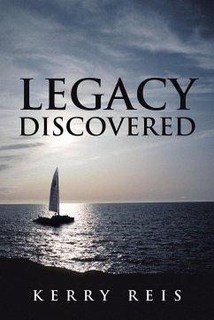 Legacy Discovered - Reis, Kerry