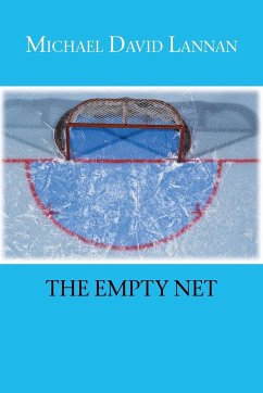 The Empty Net - Lannan, Michael David