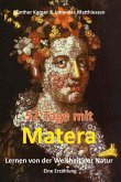 52 Tage mit Matera - Lernen von der Weisheit der Natur