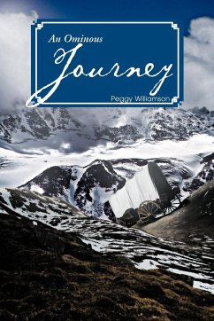 An Ominous Journey - Williamson, Peggy
