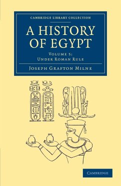 A History of Egypt - Milne, Joseph Grafton