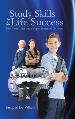 Study Skills for Life Success - De Villiers, Jacques