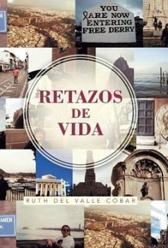 Retazos de Vida - Del Valle Cobar, Ruth