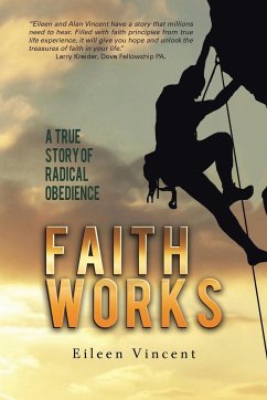 Faith Works - Vincent, Eileen