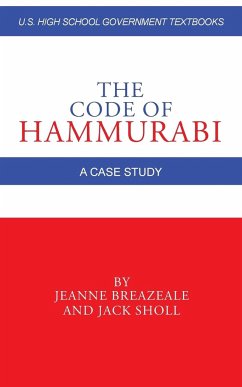 The Code of Hammurabi - Breazeale, Jeanne; Sholl, Jack