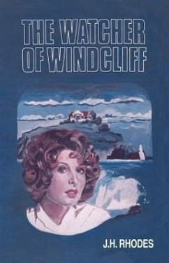 The Watcher of Windcliff - Rhodes, J H