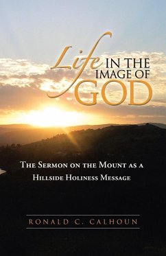 Life in the Image of God - Calhoun, Ronald C.