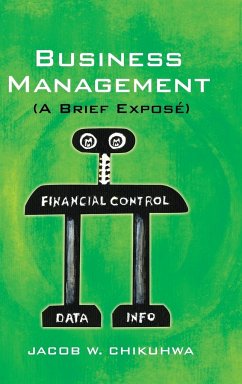 Business Management (a Brief Expose) - Chikuhwa, Jacob W.