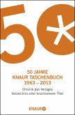 50 Jahre Knaur Taschenbuch 1963-2013