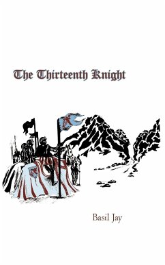The Thirteenth Knight - Basil Jay