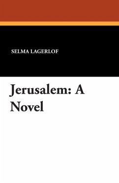 Jerusalem - Lagerlof, Selma