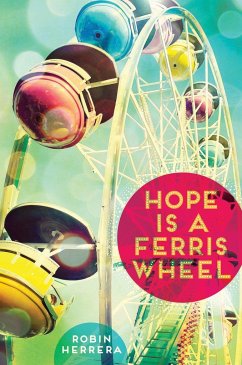 Hope Is a Ferris Wheel - Herrera, Robin