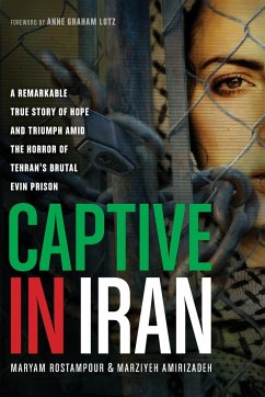 Captive in Iran - Rostampour, Maryam