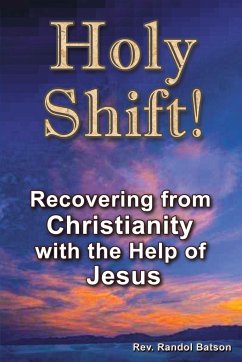 Holy Shift - Batson, Rev Randol