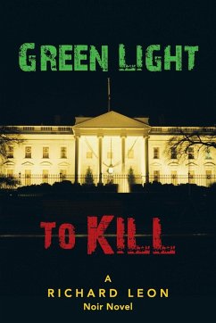 Green Light to Kill - Leon, Richard