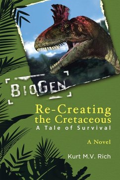 Re-Creating the Cretaceous - Rich, Kurt M. V.