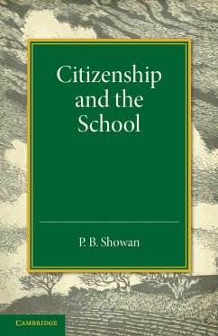 Citizenship and the School - Showan, P. B.