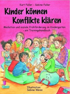 Kinder können Konflikte klären - Medius GmbH;Faller, Sabine