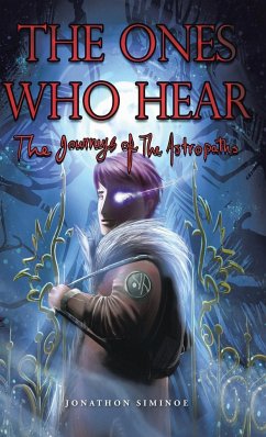 The Ones Who Hear - Siminoe, Jonathon
