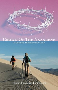 Crown of the Nazarene - Corralez, Jesse Edward